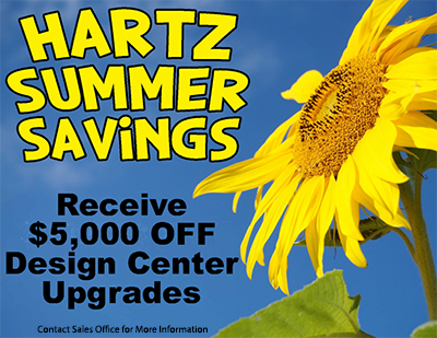 Hartz Summer Savings - Receive $5,000 Off Design Center Upgrades - Call Sales Office for More Information